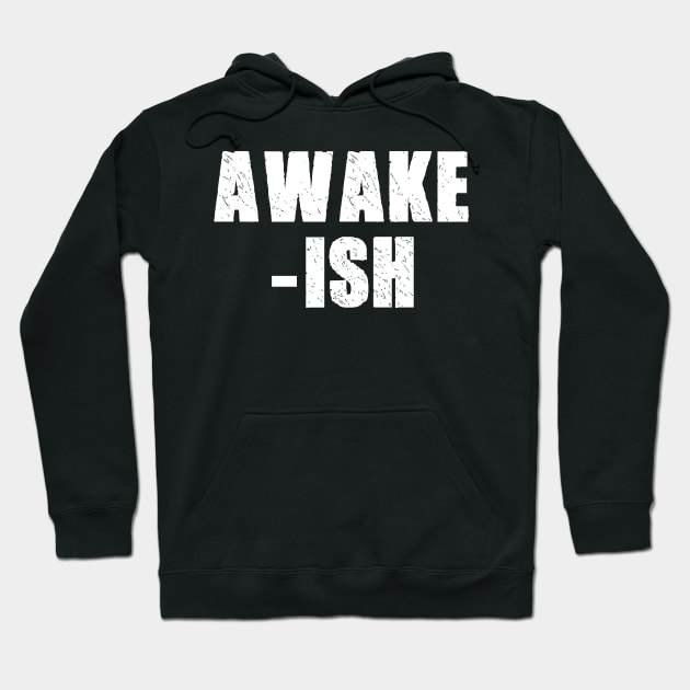 awakish Hoodie by Gsweathers